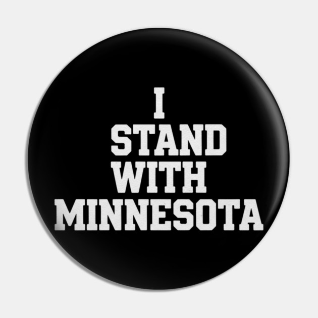 I Stand With Minnesota State Pride Minnesotan Supporter Pin by ArtistTee ⭐⭐⭐⭐⭐