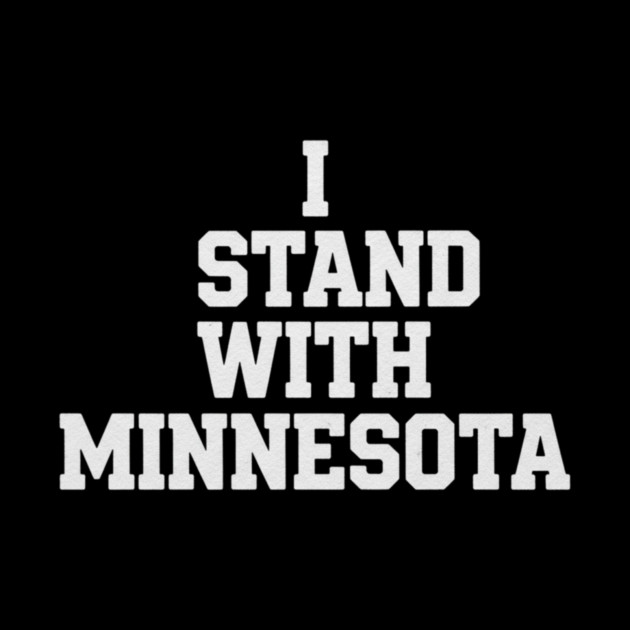 I Stand With Minnesota State Pride Minnesotan Supporter by ArtistTee ⭐⭐⭐⭐⭐