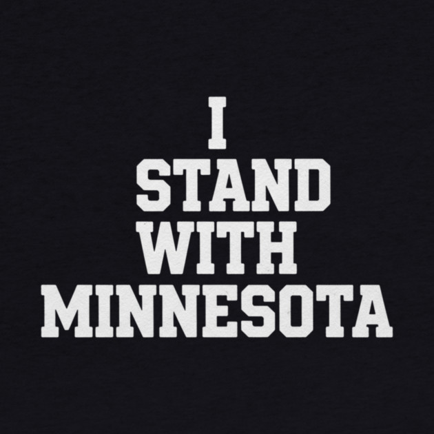 I Stand With Minnesota State Pride Minnesotan Supporter by ArtistTee ⭐⭐⭐⭐⭐