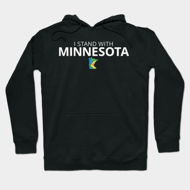 I Stand With Minnesota State Pride Minnesotan Resident Hoodie by ArtistTee ⭐⭐⭐⭐⭐