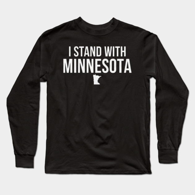 I Stand With Minnesota State Pride Supporter Long Sleeve T-Shirt by ArtistTee ⭐⭐⭐⭐⭐