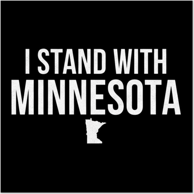 I Stand With Minnesota State Pride Supporter Wall Art by ArtistTee ⭐⭐⭐⭐⭐