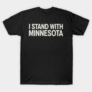 I Stand With Minnesota State Pride Supporter T-Shirt