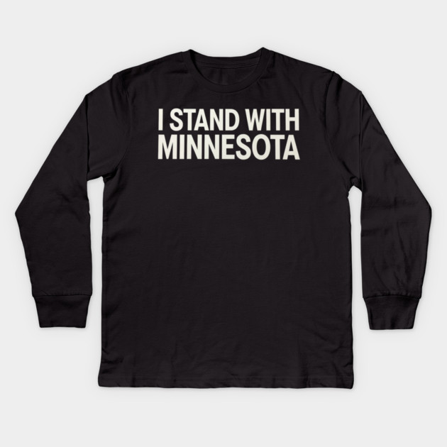 I Stand With Minnesota State Pride Supporter Kids Long Sleeve T-Shirt by ArtistTee ⭐⭐⭐⭐⭐