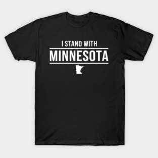 I Stand With Minnesota State Pride Supporter T-Shirt