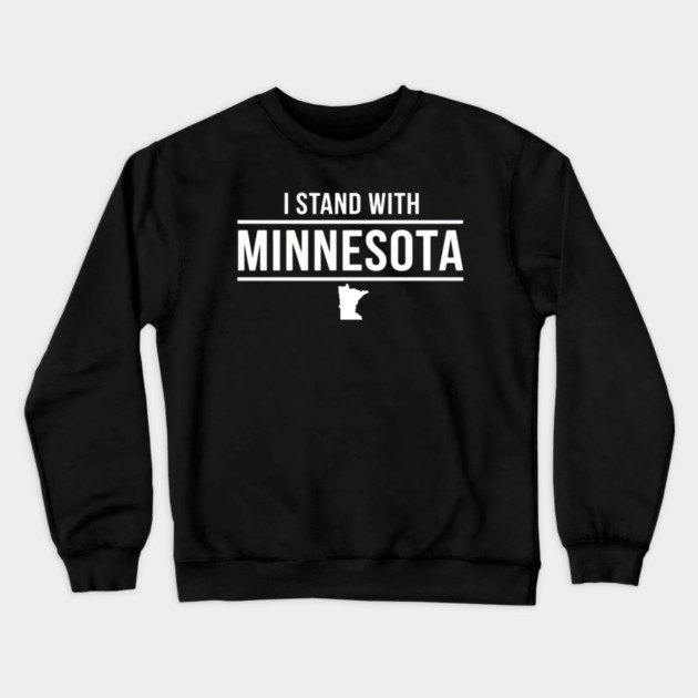 I Stand With Minnesota State Pride Supporter Crewneck Sweatshirt by ArtistTee ⭐⭐⭐⭐⭐