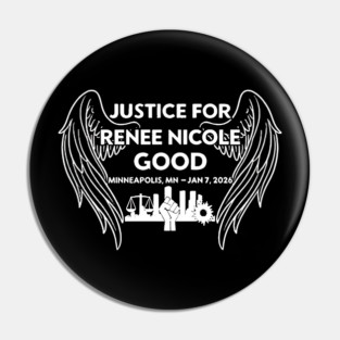 Justice for Renee Nicole Good Minneapolis MN Jan 7 2026 Pin