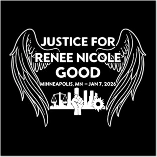 Justice for Renee Nicole Good Minneapolis MN Jan 7 2026 Posters and Art