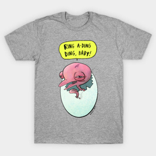 Ring A-Ding Ding Baby Bird T-Shirt
