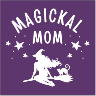 Magickal Mom Witch and Cat Mother's Day Cheeky Witch® Posters and Art