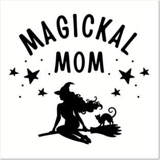 Magickal Mom Witch and Cat Mother's Day Cheeky Witch® Posters and Art
