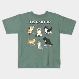 It Is Okay To Kids T-Shirt