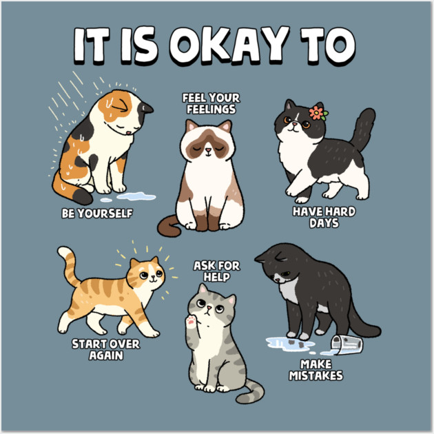 It Is Okay To Wall Art by GoshWow®