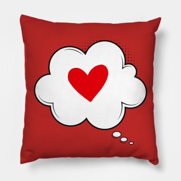 Thinking About Love - Cute Heart Love Pillow by Creatifly Graphic Tees