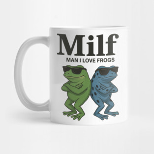 Man I Love Frogs Funny Sunglass Humor Mug