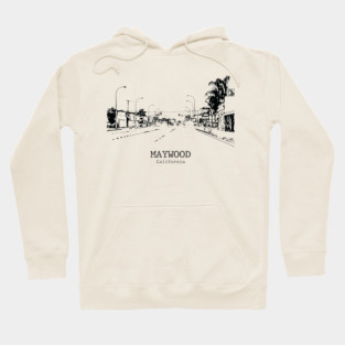 Maywood - California Hoodie