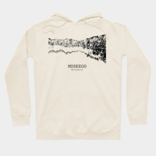 Muskego - Wisconsin Hoodie