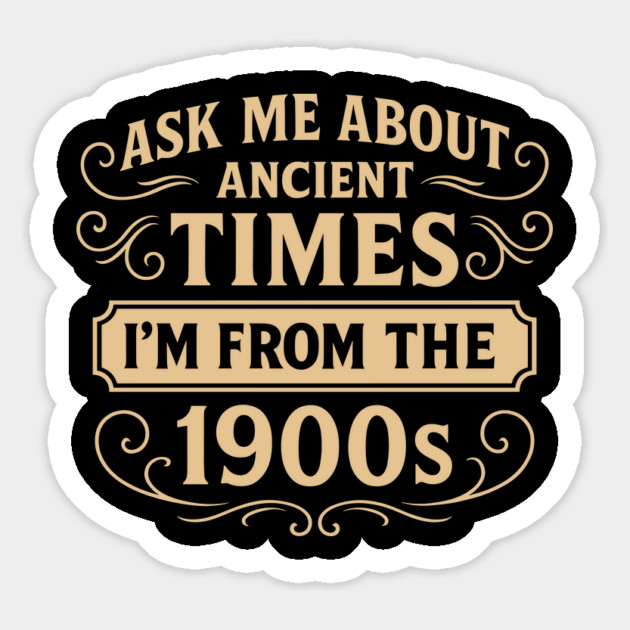 Ask Me About Ancient Times Old School Vibes Magnet by Anticorporati