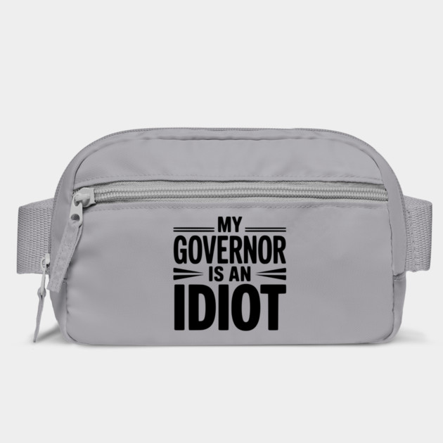 My Governor is an Idiot by Frank Ring