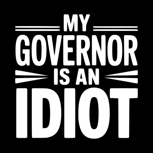My Governor is an Idiot by Frank Ring