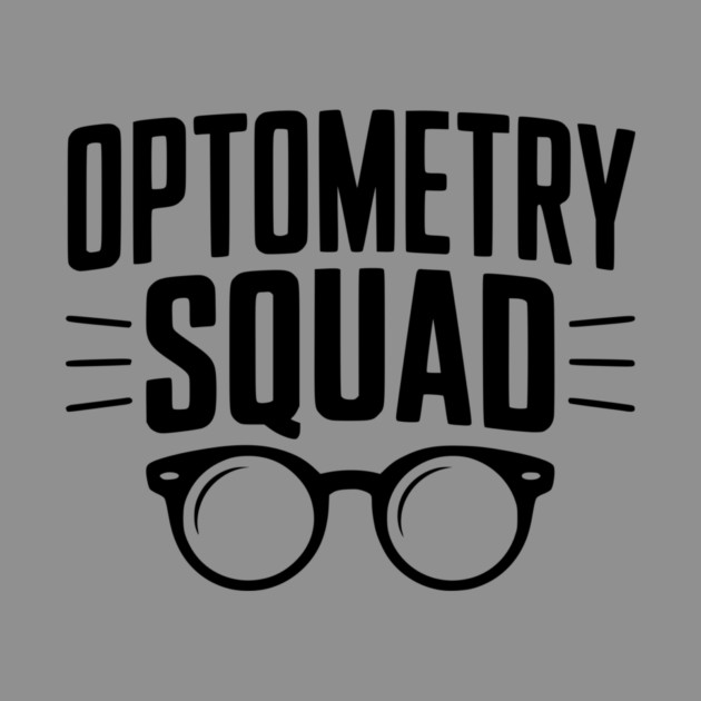 Optometry Squad by Frank Ring