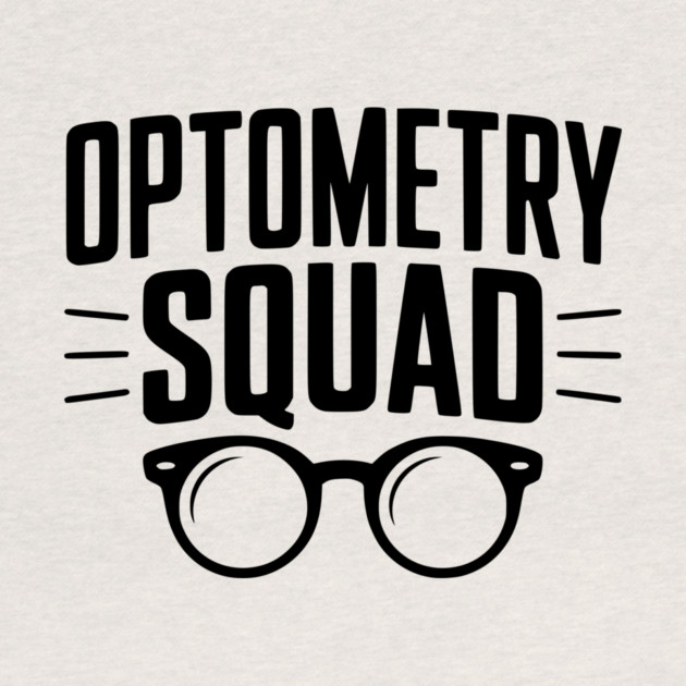 Optometry Squad by Frank Ring