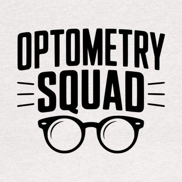 Optometry Squad by Frank Ring