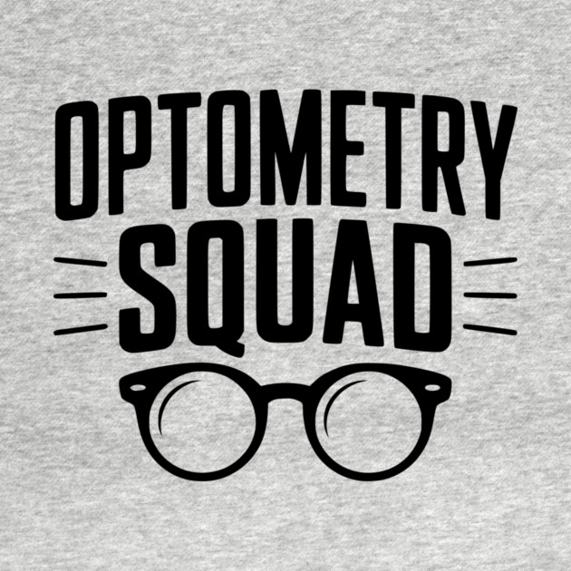 Optometry Squad by Frank Ring
