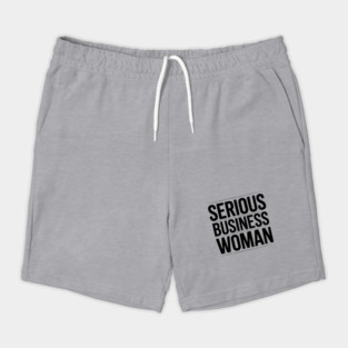 Serious Business Woman Shorts