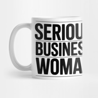Serious Business Woman Mug