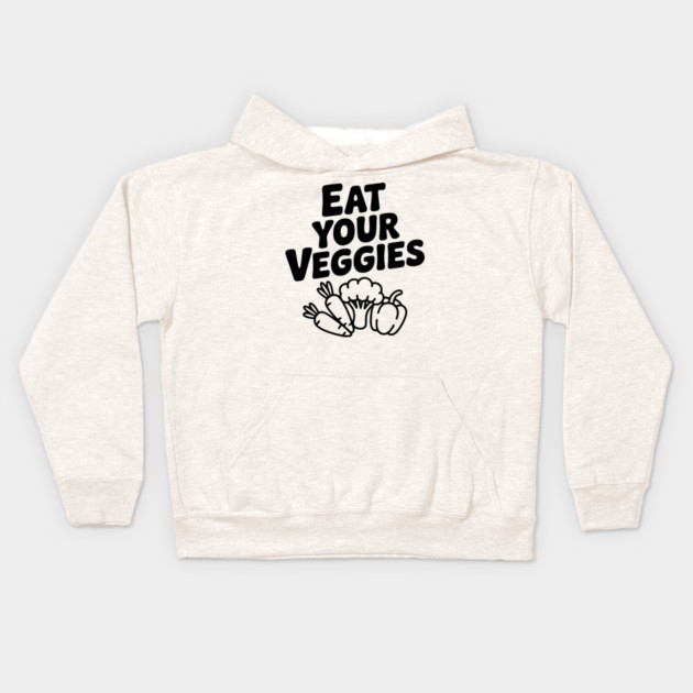 Eat Your Veggies Kids Hoodie by Frank Ring