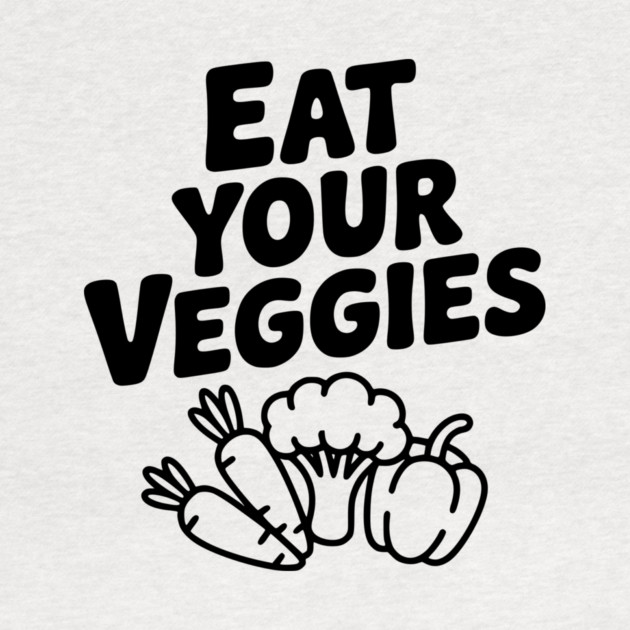 Eat Your Veggies by Frank Ring