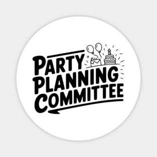 Party Planning Committee Magnet