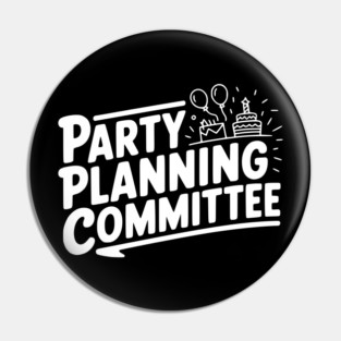 Party Planning Committee Pin