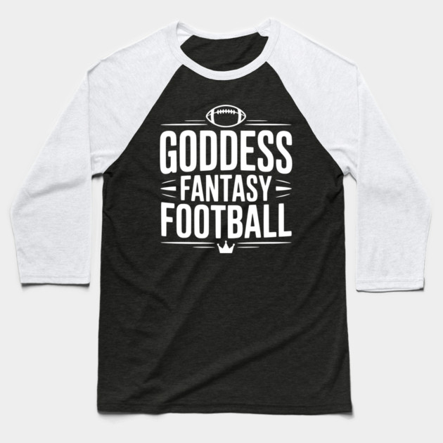 Goddess Fantasy Football Baseball T-Shirt by Frank Ring
