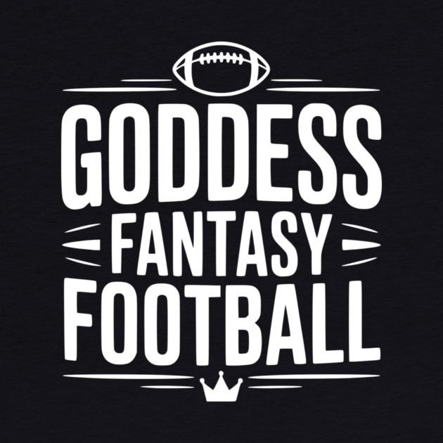 Goddess Fantasy Football by Frank Ring