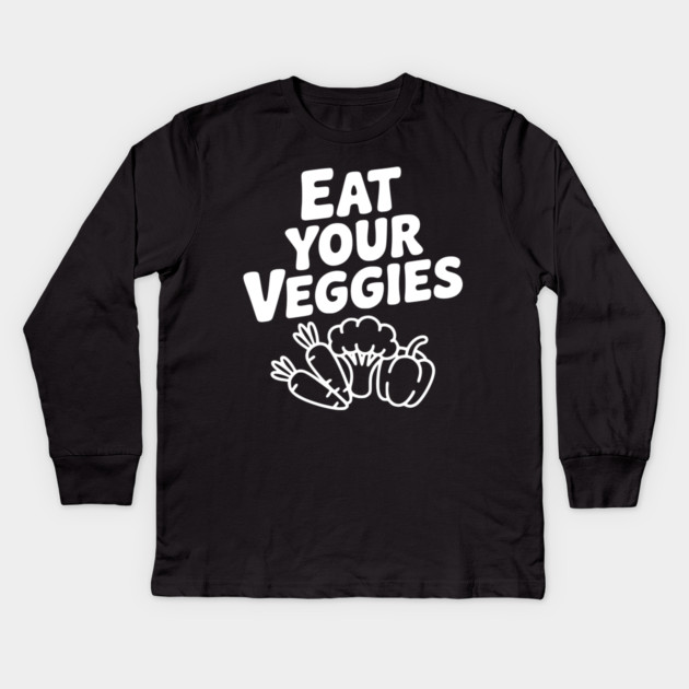 Eat Your Veggies Kids Long Sleeve T-Shirt by Frank Ring