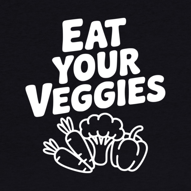 Eat Your Veggies by Frank Ring