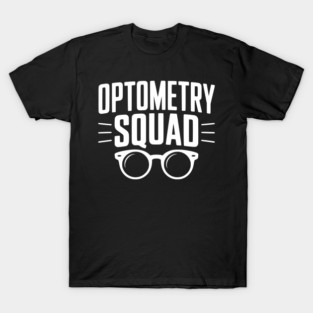 Optometry Squad T-Shirt