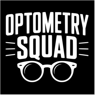 Optometry Squad Posters and Art