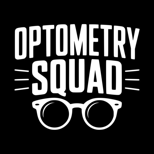 Optometry Squad by Frank Ring