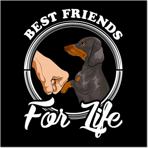 Dachshund Lover Best Friends Funny Wall Art by yangho