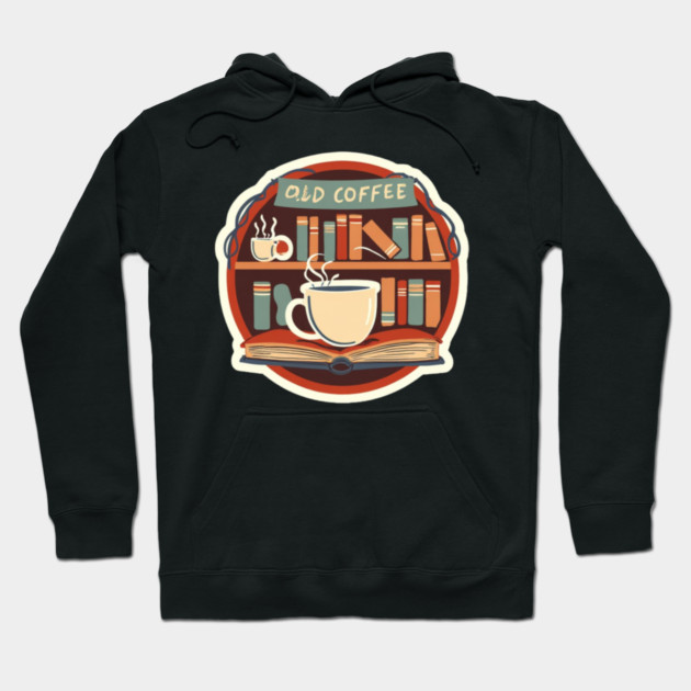 Old Bookstore Coffee Vibes Hoodie by SR8891
