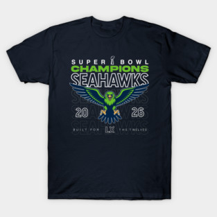 Seahawks Super Bowl Champions 2026 T-Shirt