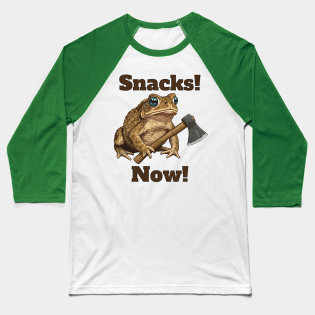 Toad with hatchet demands "Snacks! Now!" funny design Baseball T-Shirt by Luxinda