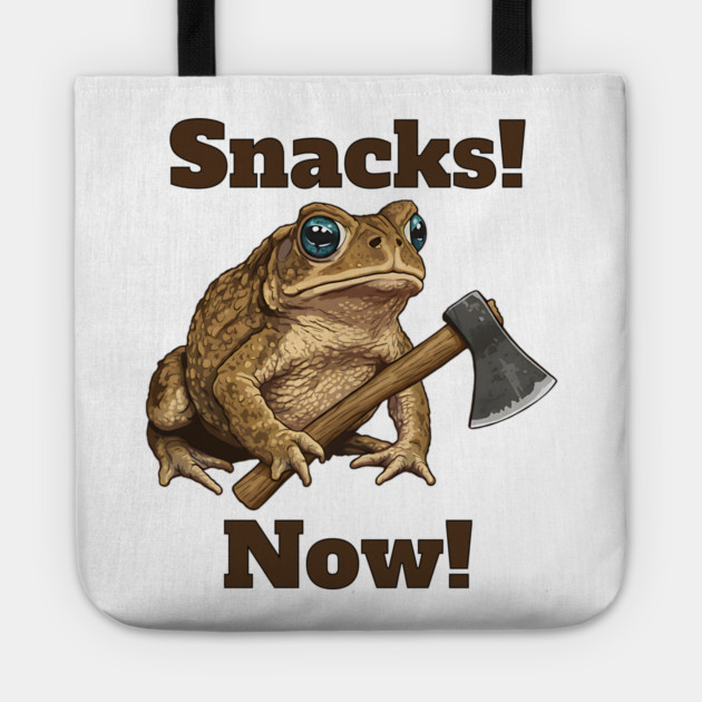 Toad with hatchet demands "Snacks! Now!" funny design Tote by Luxinda