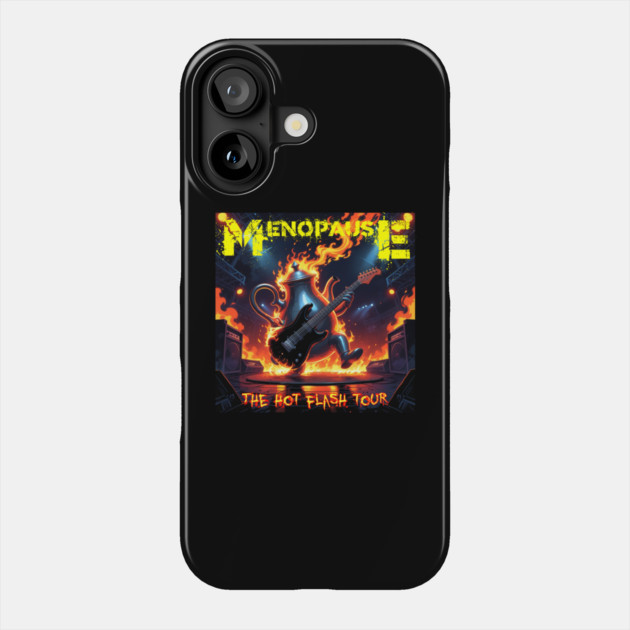 Menopause Mayhem Phone Case by faithfamilyhomedesigns