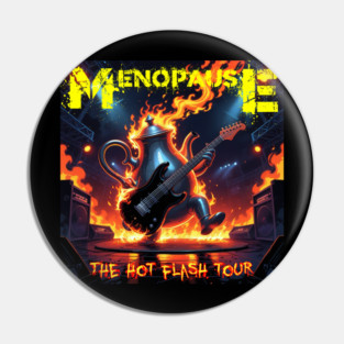 Menopause Mayhem Pin