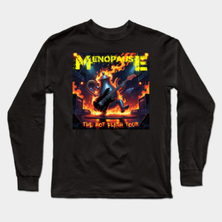 Menopause Mayhem Long Sleeve T-Shirt