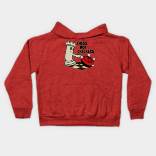 Chess Not Checkers Kids Hoodie